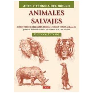 Arte y Ténica Animales Salvajes