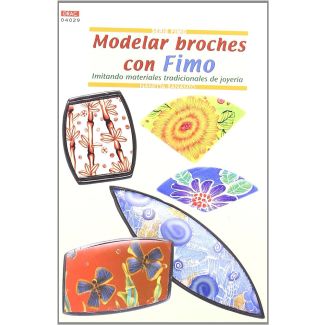 Modelar broches con Fimo