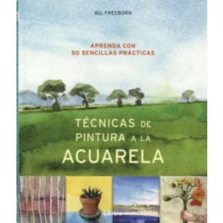TECNICAS DE PINTURA A LA ACUARELA